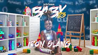 JayDaYoungan - Iron Slang