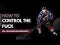 How to control the puck like the nhls best players