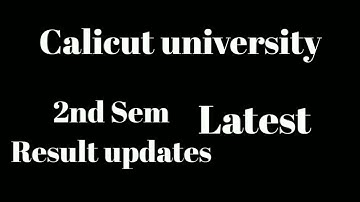 Calicut university, 2nd Sem result latest updates, Valuation, Important