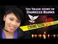 The story of danielle banks