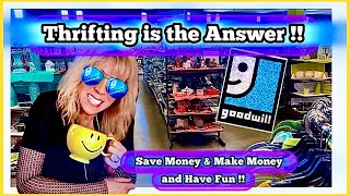 Goodwill Thrift with Me to Make Money & Save Money
