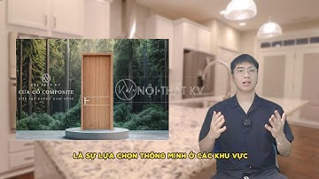 Của gỗ Composite sự lựa chọn thông minh l NỘI THẤT KV l