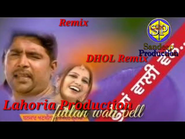 Phullan Wali bell Ankhila DHOL MIX Ft Dj Sandeep by Lahoria Production | Latest Old Punjabi Remix class=