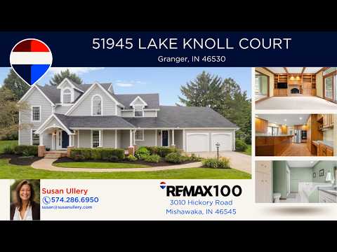 51945 Lake Knoll Court, Granger, IN home video tour