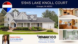 51945 Lake Knoll Court, Granger, IN 46530
