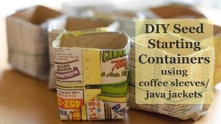 Famous Making a Seed Starting Container using Coffee Sleeves/Java Jackets Profile