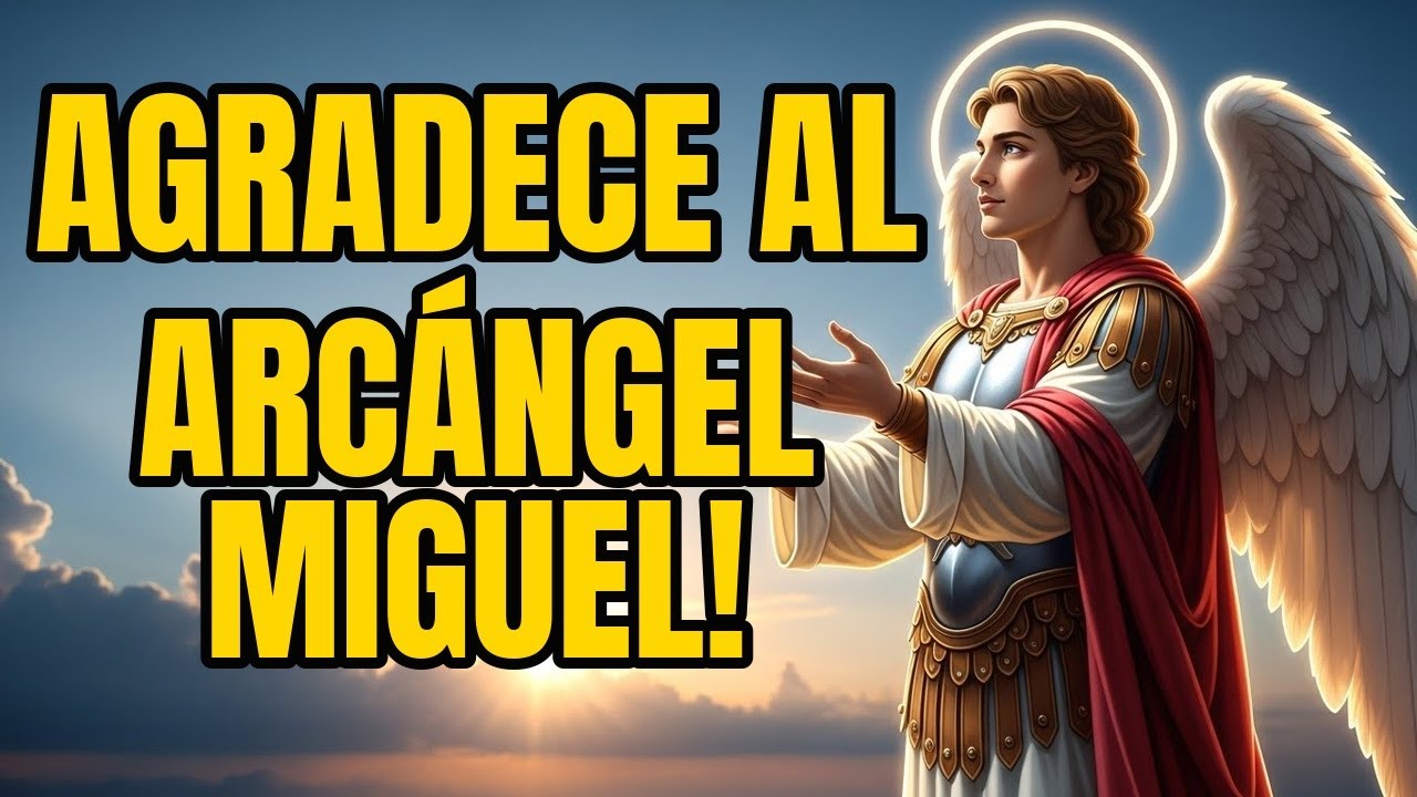 Eleva tu espíritu: Ora al Arcángel Miguel por protección, guía y gratitud ¡Hoy mismo!