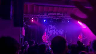 The Warning - Choke - Berkeley Ca 4/19/22