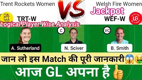 TRT-W vs WEF-W Dream11 Team|| trt-w vs wef-w|| trtw vs wefw dream11 prediction, stats, gl team, live