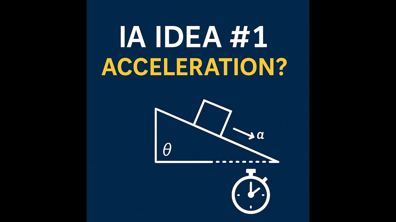 Idea #1: IB Physics Internal Assessment 2025 : Can You Use Acceleration ...