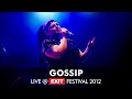 EXIT 2012 | Gossip Live @ Main Stage