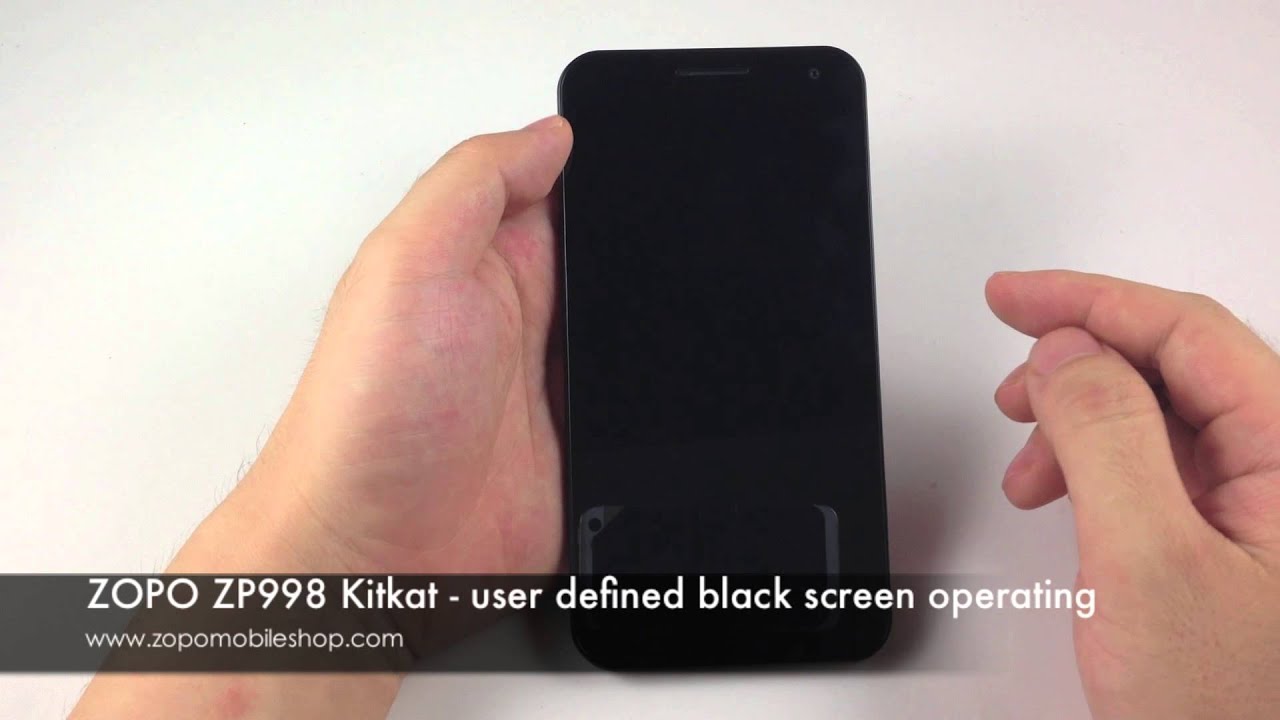 ZOPO ZP998 Android4.4 Kitkat Preview - Gesture sensing - User Defined Black Screen Operating