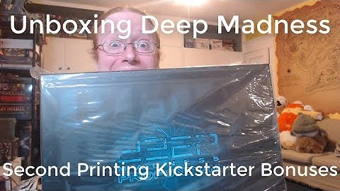 Unboxing Deep Madness Second Printing Kickstarter Bonuses
