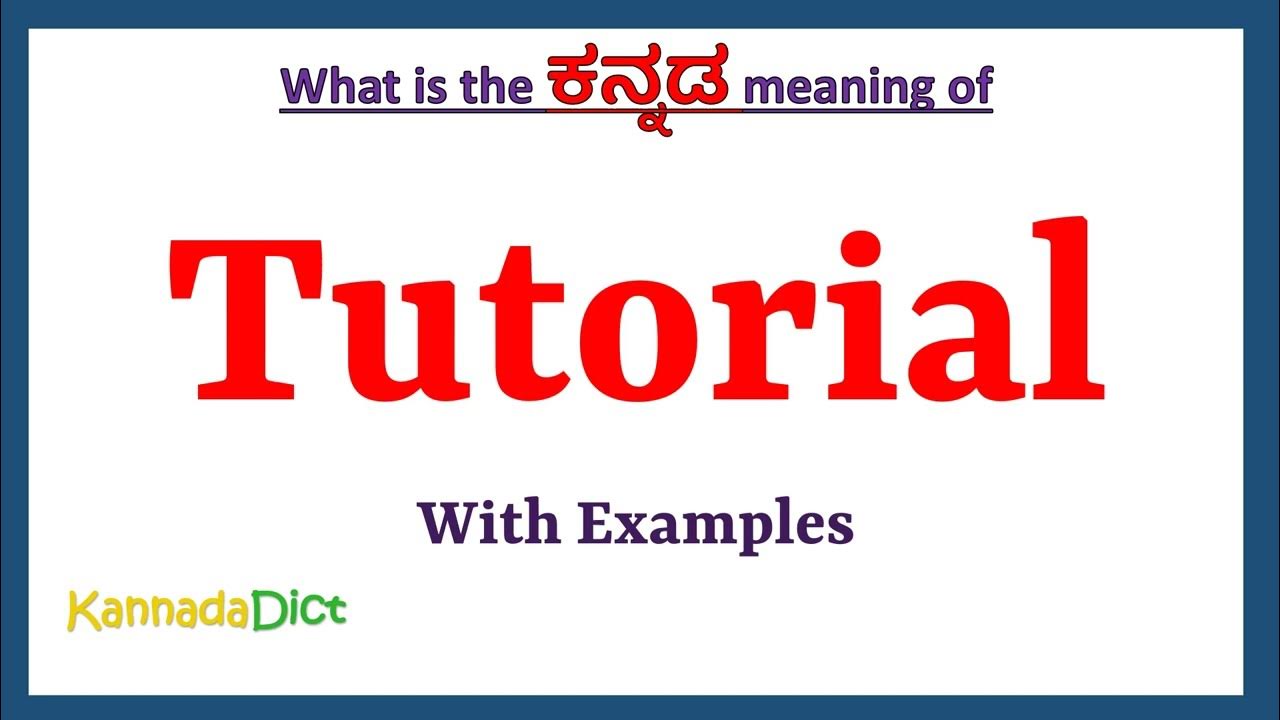 Tutorial Meaning In Kannada Tutorial In Kannada Tutorial In Kannada tutorial-meaning-in-kannada-tutorial-in-kannada-tutorial-in-kannada