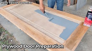 What is the Best Preparation for Plywood Door?