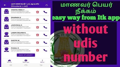 இல்லம் தேடி கல்வி மாணவர் பெயர் நீக்கம்   in itk app.without udis number