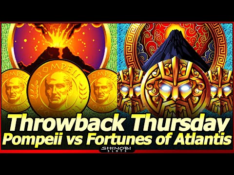 Pompeii vs Fortunes of Atlantis - Throwback Thursday Slot Showdown, Who Comes Out on Top?