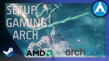 How to Setup Arch Linux for Gaming on AMD.