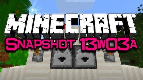 Minecraft Snapshot 13w03a - NEW! - Dropper, Minecart Hopper, TNT fixes & MORE! (Minecraft 1.5)