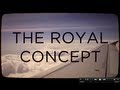 The Royal Concept - Debut Album Teaser