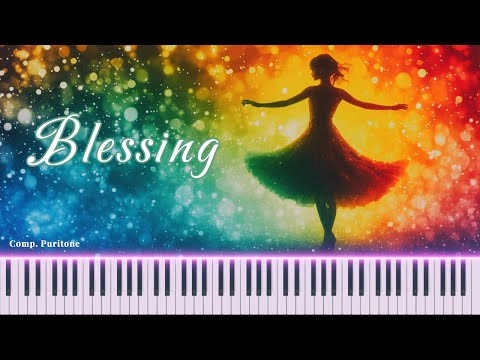 Blessing (簡単に弾けるピアノ曲) - Puritone