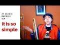 #1 simple tip for improvising in music