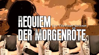 Requiem der Morgenröte 暁の鎮魂歌 for Clarinet Quintet