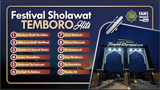 FESTIVAL SHOLAWAT TEMBORO jadul yang nge’HITS’ || Kumpulan Sholawatan Temboro