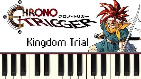 Kingdom Trial - Chrono Trigger [Synthesia]