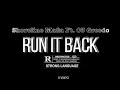 Shoreline Mafia Run It Back Lyrics mp3