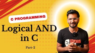 Logical AND in C | By Madhav Sharma