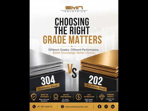 SS 304 vs SS 202: which grade for your project? — video