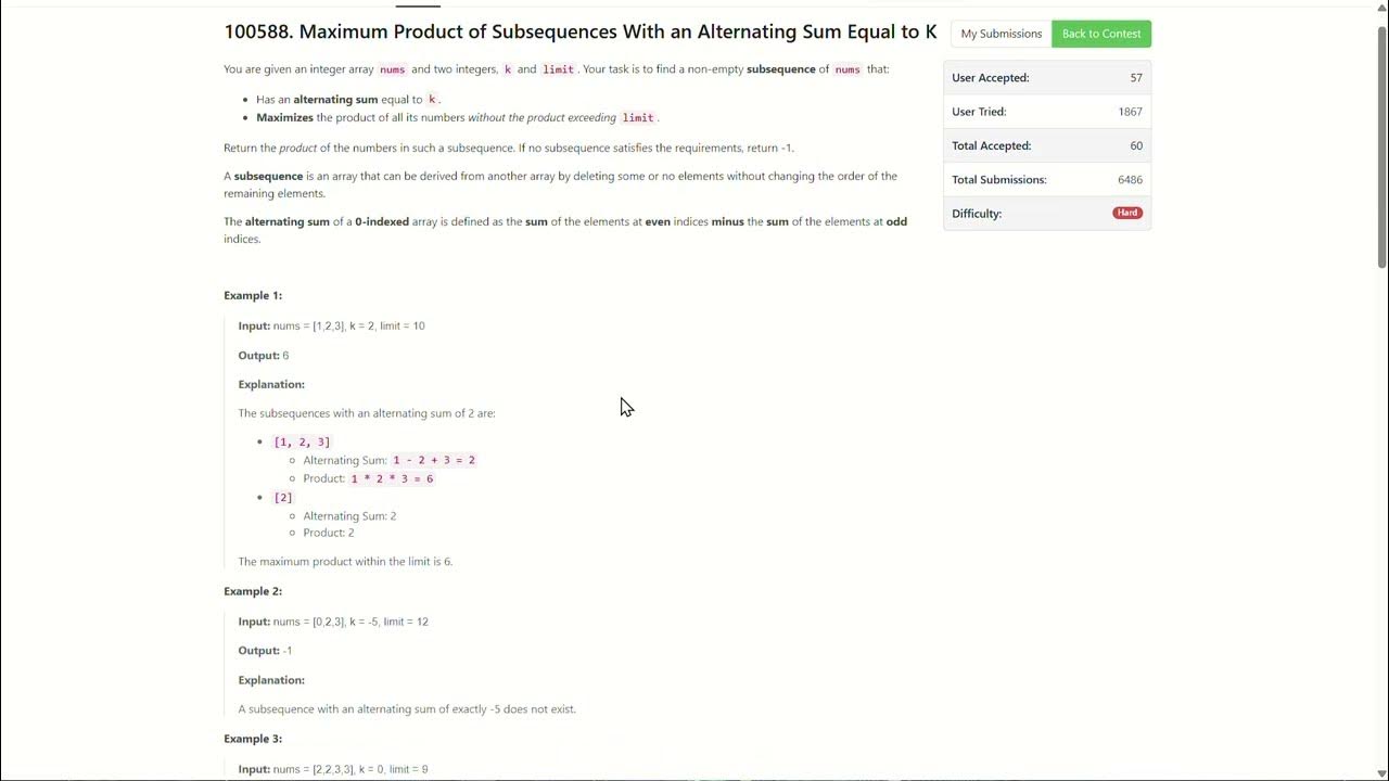 Leetcode Weekly contest 444|C- Maximum Product of Subsequences With an ...