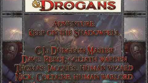 Dungeons & Drogans: Session III - Part 10