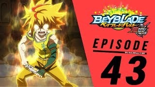 BEYBLADE BURST TURBO Episode 43: Lord of Destruction! Dread Phoenix!