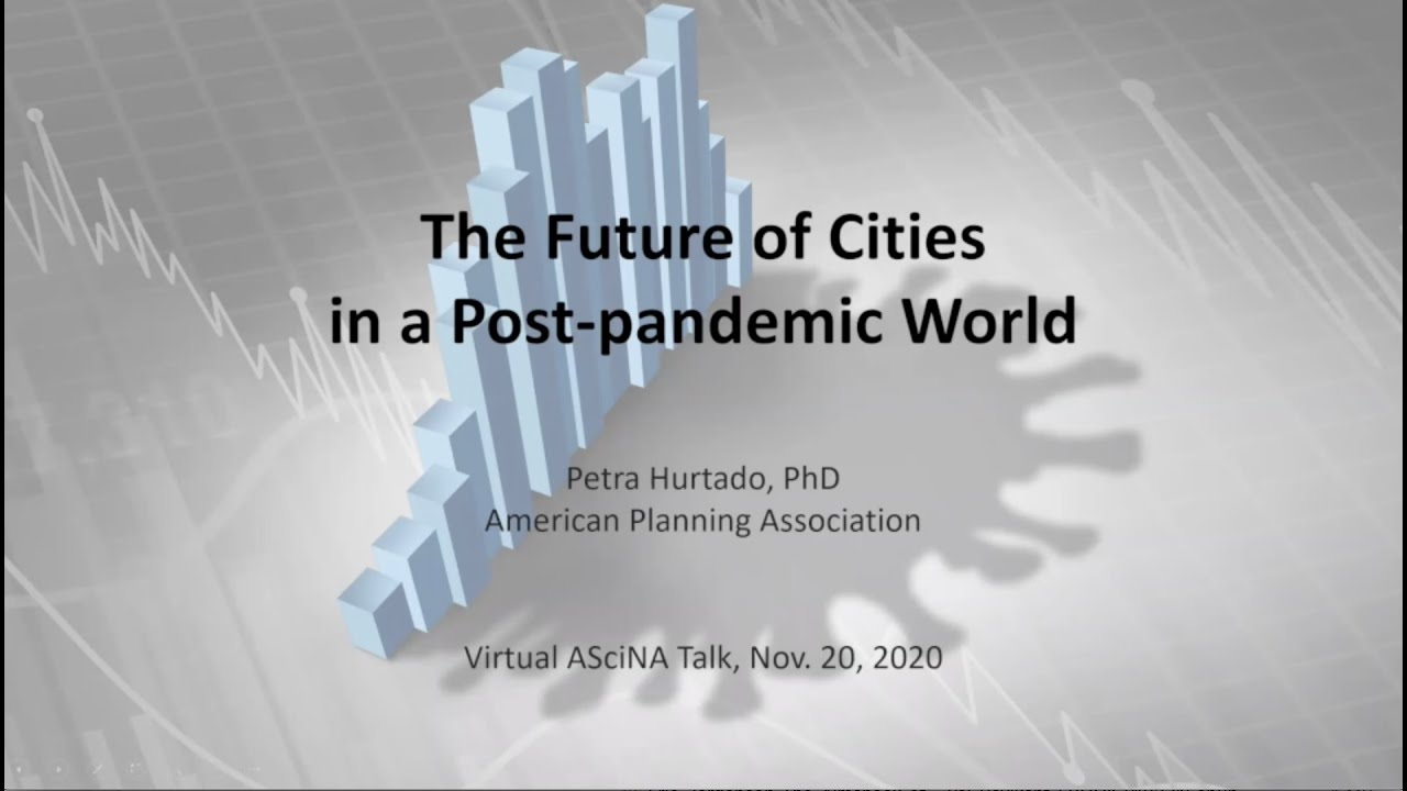 The future of cities in a post-pandemic world - YouTube