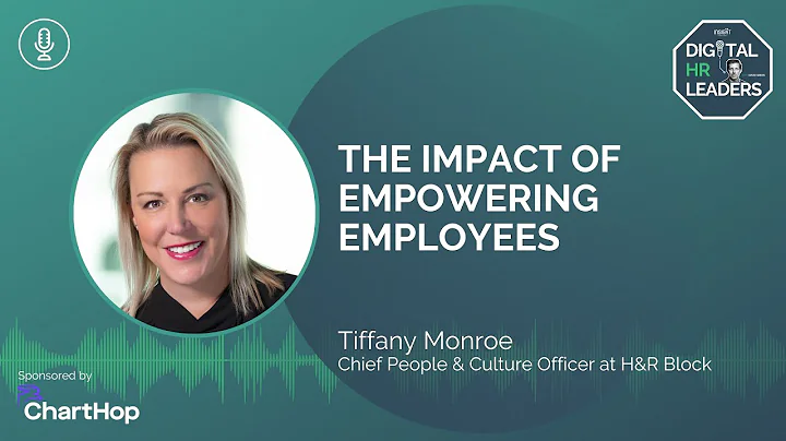 THE IMPACT OF EMPOWERING EMPLOYEES (with Tiffany M...