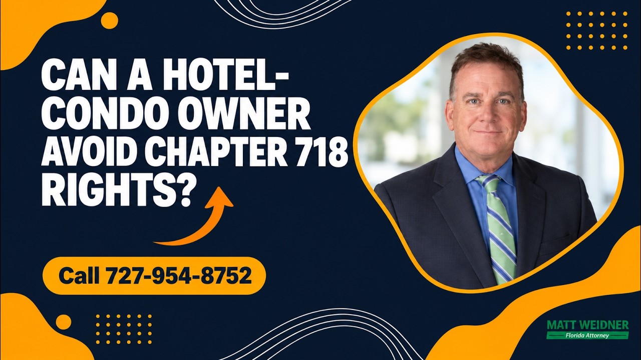 Watch on YouTube: Can a Hotel-Condo Owner Avoid Chapter 718 Rights Over Shared Resort Facilities? | North Carillon Beach v. Z Capital