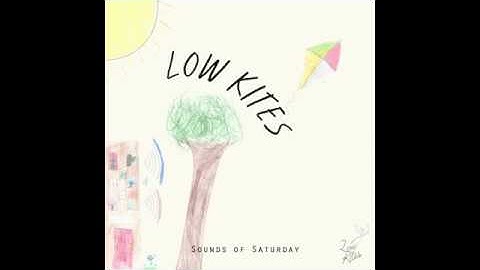 Low Kites - Short String (Official Audio) - Single