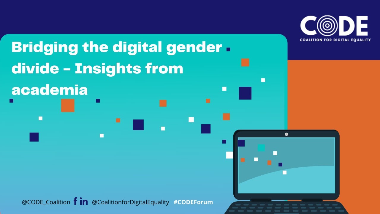 CODEForum_Academic Insights on Bridging the Digital Gender Divide - YouTube