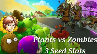 Plants vs Zombies: Three Seed Slots