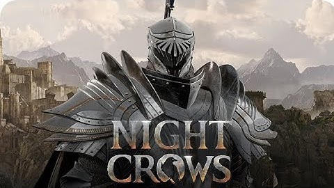 Night Crows | Trailer New GamePlay