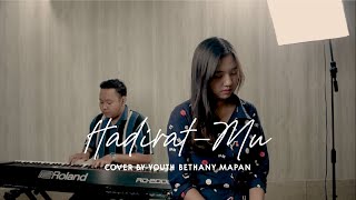 HadiratMu (JPCC Worship) - Cover By Youth Bethany Mapan