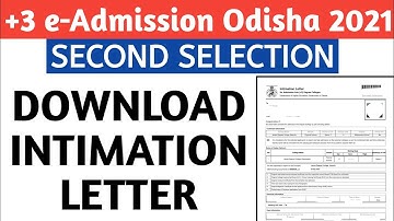 +3 2nd Selection Download Intimation Letter & CLC , +3 slideup Selection Admission Odisha 2021