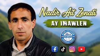 Nadir Ait Zenati - Ay imawlen (Audio Original)