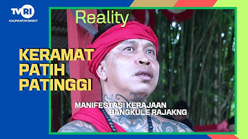 SPECIALE PATIH PATINGGI MANIFESTATIE VAN HET KONINKRIJK BANGKULE RAJAKNG #tvrikalbar #mediapemersatubangsa