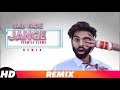 Sab fade jange remix  parmish verma  dj harsh sharma  sunix thakor   latest remix songs 2018