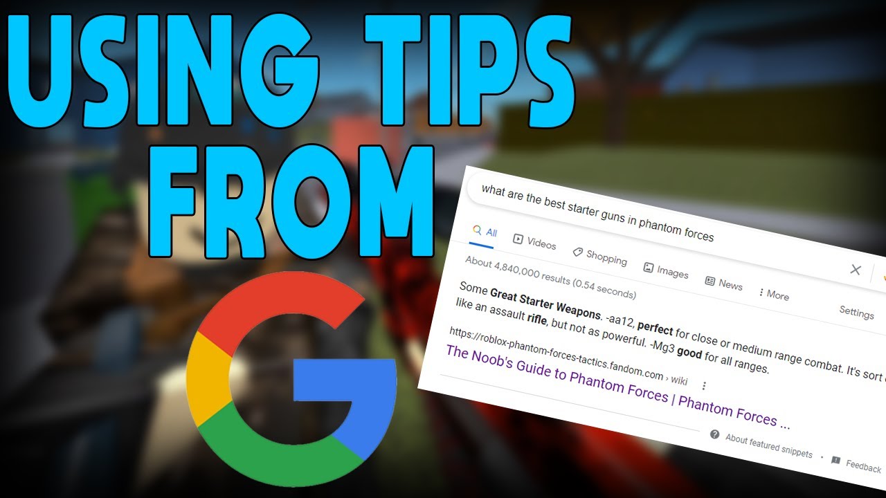 I Used Tips From Google To Improve In Phantom Forces Youtube - roblox wiki phantom forces