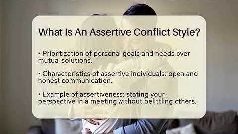 What Is An Assertive Conflict Style? - The Personal Growth Path