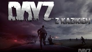 DayZ #2 Z 212kazikiem 